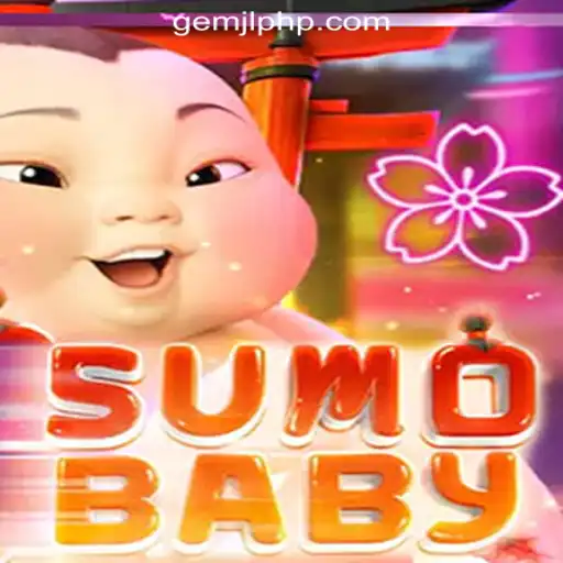 Experience the Thrill of SumoBaby at GemJL Online Casino Philippines